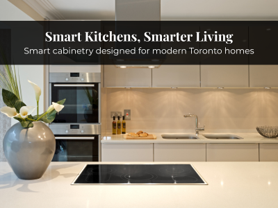 Innovative Custom Kitchen Solutions for Toronto Homes