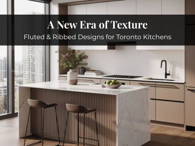 Toronto’s New Kitchen Trend: Fluted & Ribbed Designs