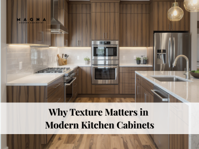 Why texture matters more than colour in modern kitchen cabinets in Toronto